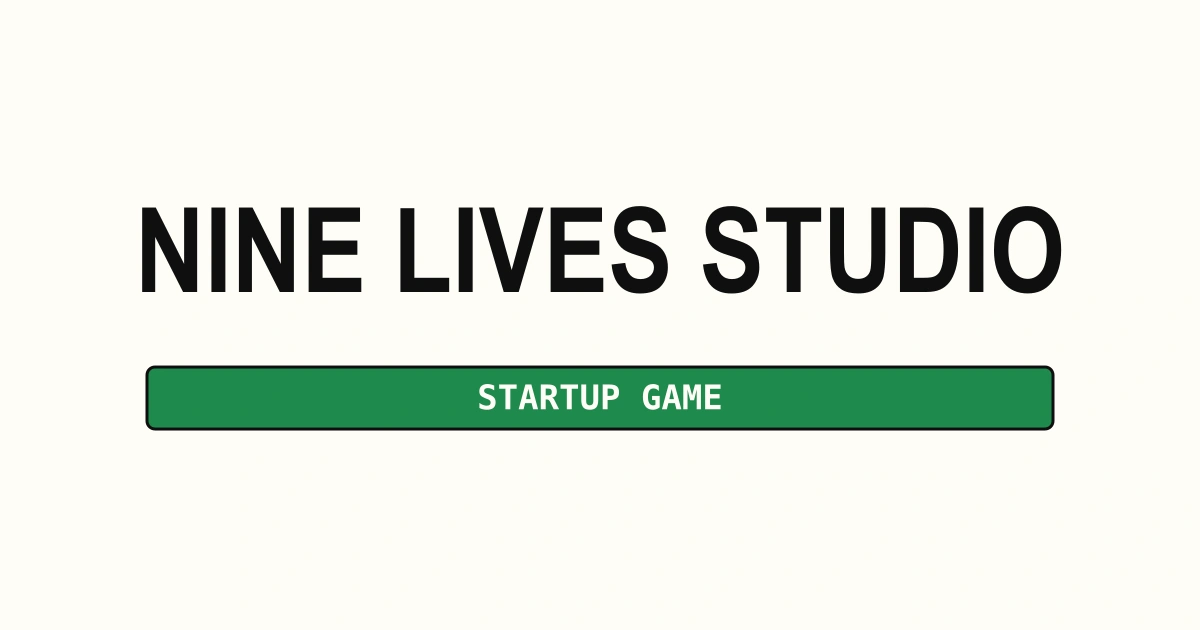 AI Tools For Founders: Play Co-Founder, Agent, Or Companion Before You Buy | Nine Lives Studio 1 Nine Lives Studio startup learning game feature image